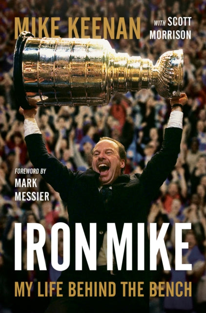 Book cover of: Iron Mike. By: Mike Keenan