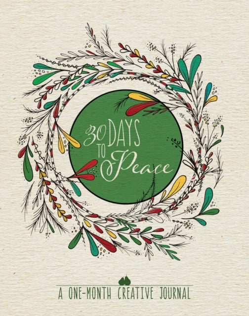 Book cover of: 30 Days to Peace: A One-Month Creative Devotional Journal. By: WaterBrook