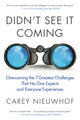 Book cover of: Didn't See it Coming. By: Carey Nieuwhof