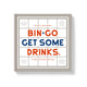 Book cover of: Bin-go Get A Few Drinks Bingo Book