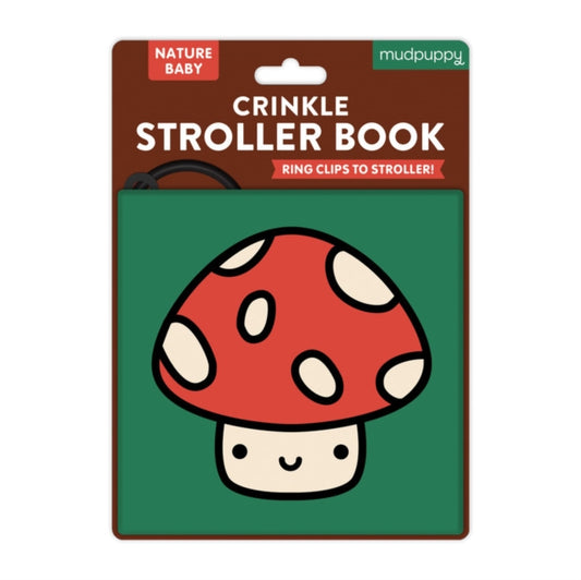 Book cover of: Nature Baby Crinkle Fabric Stroller Book. By: Mudpuppy