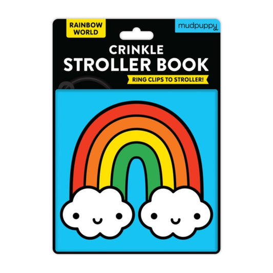 Book cover of: Rainbow World Crinkle Fabric Stroller Book. By: Mudpuppy