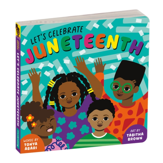 Book cover of: Let's Celebrate Juneteenth Board Book. By: Mudpuppy