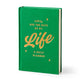 These Are the Days of My Life Undated Daily Planner