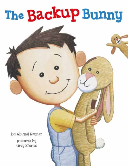 Book cover of: Backup Bunny. By: Abigail Rayner