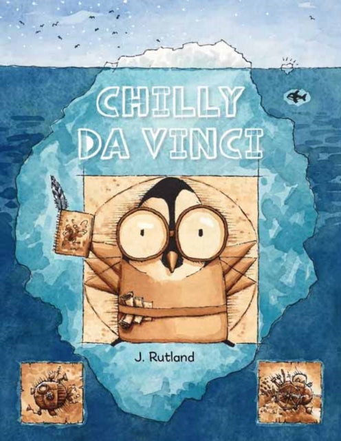 Book cover of: Chilly da Vinci. By: J. Rutland