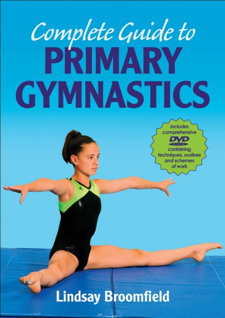 Book cover of: Complete Guide to Primary Gymnastics. By: Lindsay Broomfield