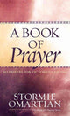 Book cover of: Book of Prayer. By: Stormie Omartian