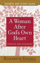 Book cover of: Woman After God's Own Heart Growth and Study Guide. By: Elizabeth George