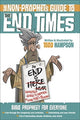 Book cover of: Non-Prophet's Guide to the End Times