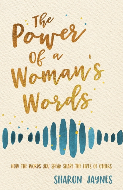 Book cover of: Power of a Woman's Words