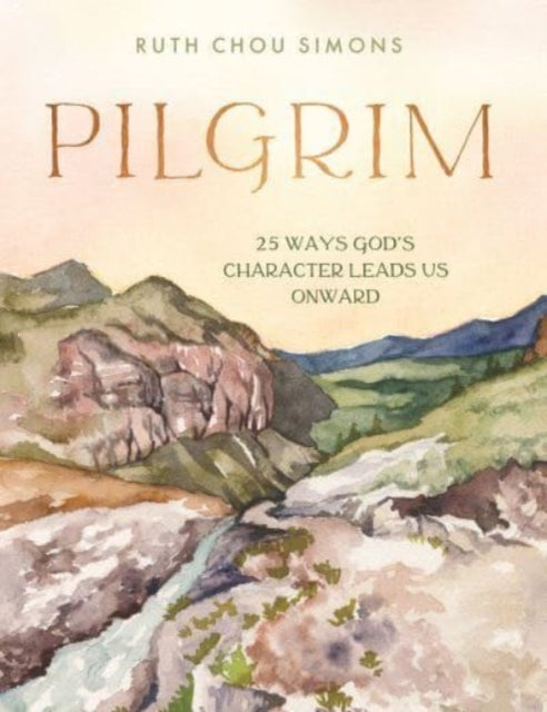 Book cover of: Pilgrim. By: Ruth Chou Simons
