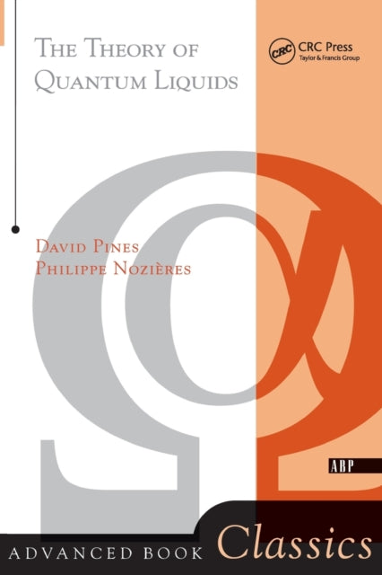 Book cover of: Theory Of Quantum Liquids. By: David Pines