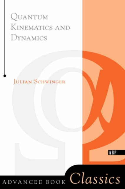 Book cover of: Quantum Kinematics And Dynamic
