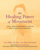 Book cover of: Healing Power Of Movement. By: Lisa Hoffman