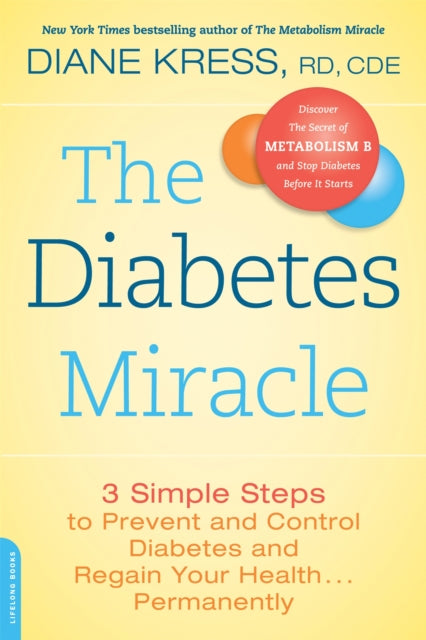 Book cover of: Diabetes Miracle. By: Diane Kress