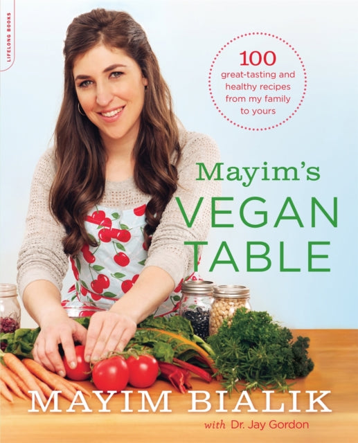 Book cover of: Mayim's Vegan Table