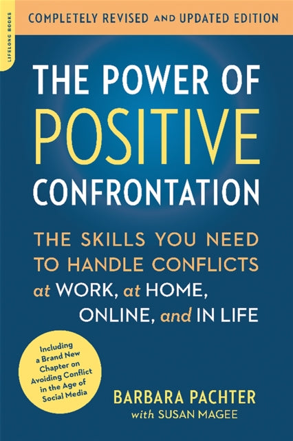 Book cover of: Power of Positive Confrontation. By: Barbara Pachter
