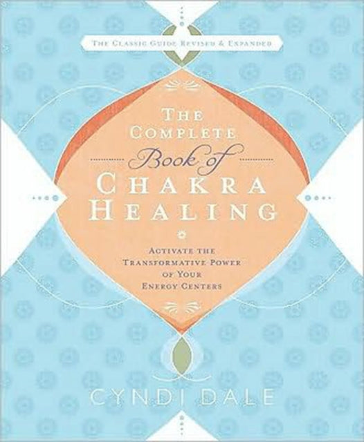 Complete Book of Chakra Healing
