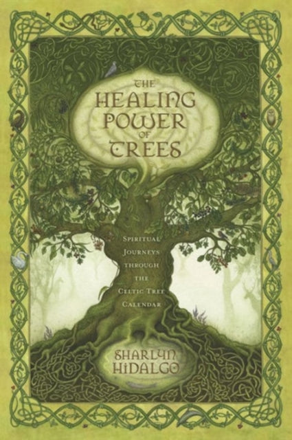 Book cover of: Healing Power of Trees. By: Sharlyn Hidalgo