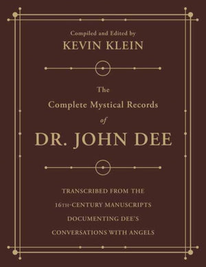 Complete Mystical Records of Dr. John Dee (3-volume set)