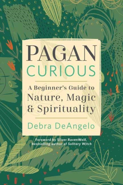 Book cover of: Pagan Curious. By: Debra DeAngelo