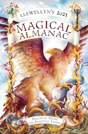Llewellyn's 2025 Magical Almanac, Practical Magic for Everyday Living