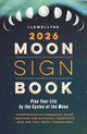 Book cover of: Llewellyn's 2026 Moon Sign Book. By: Llewellyn