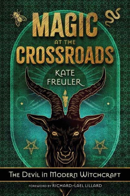Book cover of: Magic at the Crossroads. By: Kate Freuler