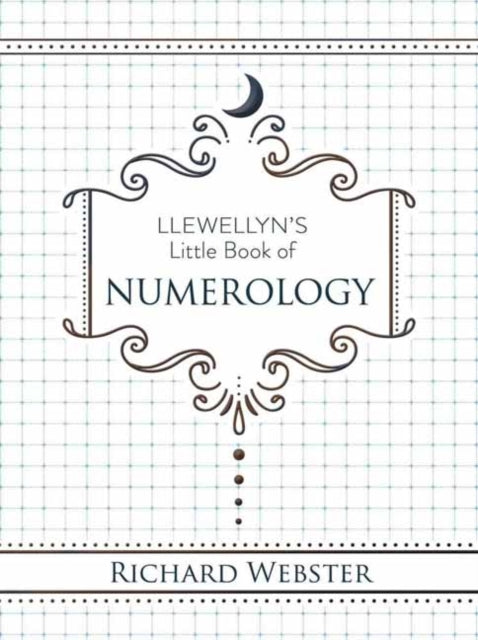 Book cover of: Llewellyn's Little Book of Numerology. By: Richard Webster
