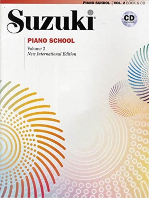 Book cover of: Suzuki Piano School 2 + CD New International Ed.. By: Seizo Azuma