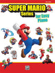 Book cover of: Super Mario Series for Easy Piano
