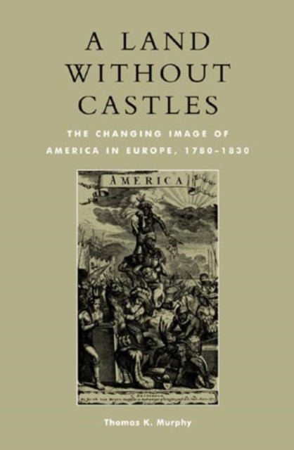 A Land without Castles