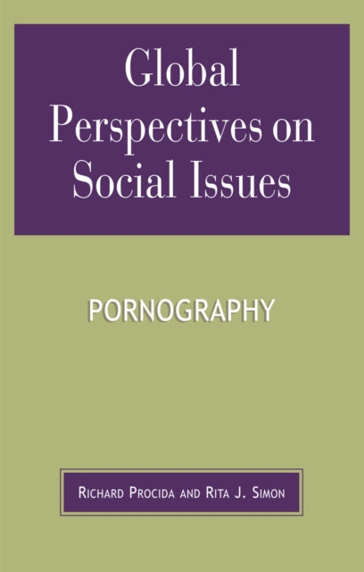 Book cover of: Global Perspectives on Social Issues: Pornography. By: Richard Procida
