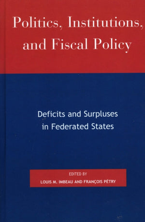 Politics, Institutions, and Fiscal Policy