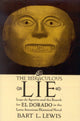 Book cover of: Miraculous Lie. By: Bart L. Lewis