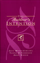 Book cover of: Author's Intention. By: Tanya DiTommaso