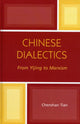 Book cover of: Chinese Dialectics. By: Chenshan Tian