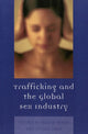 Book cover of: Trafficking & the Global Sex Industry
