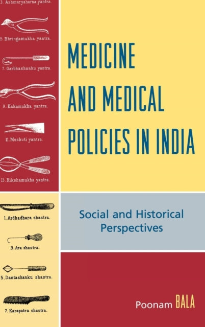 Book cover of: Medicine and Medical Policies in India. By: Poonam Bala