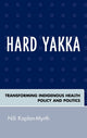 Book cover of: Hard Yakka. By: Nili Kaplan-Myrth