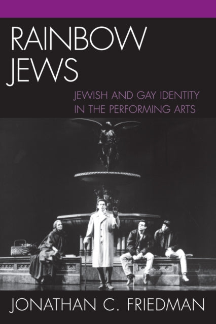 Book cover of: Rainbow Jews. By: Jonathan C. Friedman, Jonathan Friedman