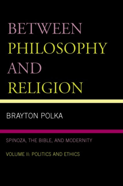 Book cover of: Between Philosophy and Religion, Vol. II