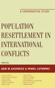 Book cover of: Population Resettlement in International Conflicts. By: Arie M. Kacowicz