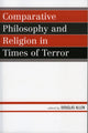 Book cover of: Comparative Philosophy and Religion in Times of Terror. By: Douglas Allen