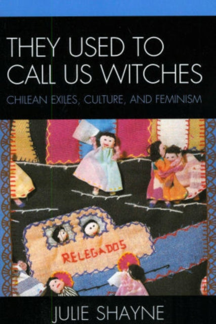 Book cover of: They Used to Call Us Witches. By: Julie D. Shayne