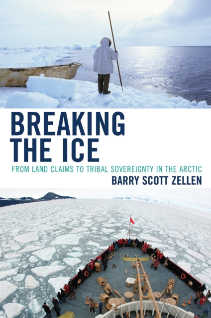 Book cover of: Breaking the Ice. By: Barry Scott Zellen