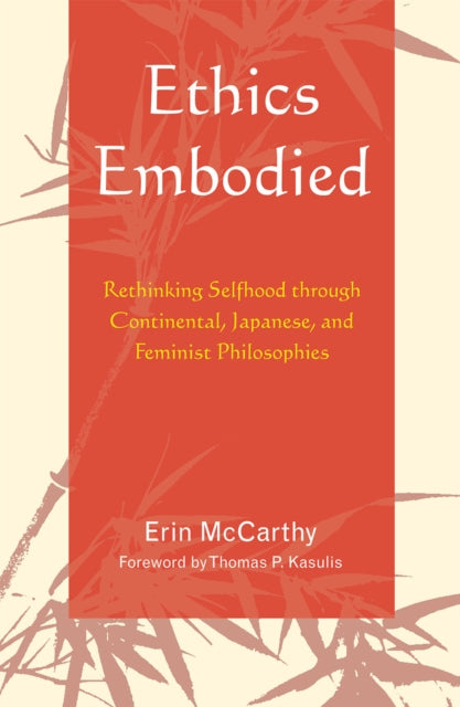 Book cover of: Ethics Embodied. By: Erin McCarthy