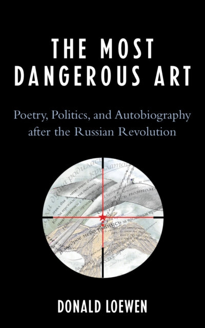 Book cover of: Most Dangerous Art. By: Donald Loewen