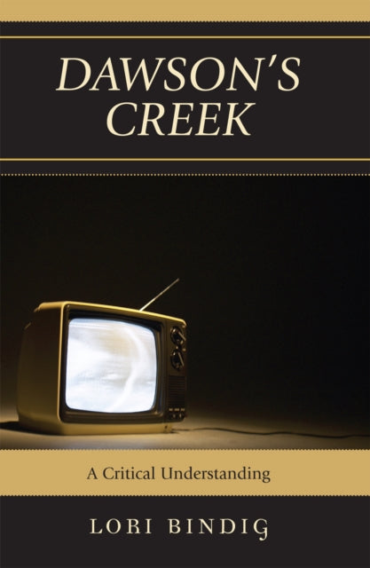 Book cover of: Dawson's Creek. By: Lori Bindig, Bindig Lori